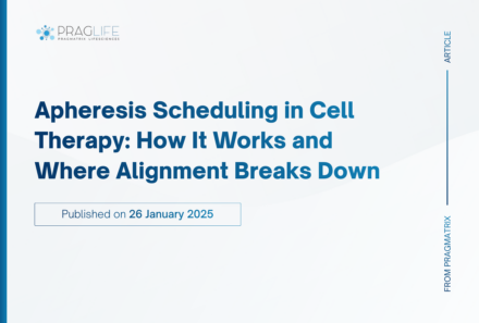 Apheresis Scheduling in Cell Therapy: How It Works and Where Alignment Breaks Down