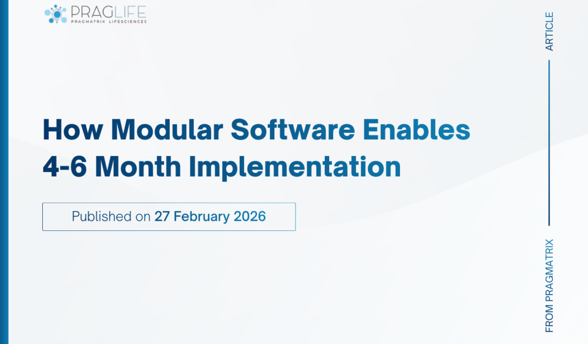 How Modular Software Enables 4-6 Month Implementation in Cell & Gene Therapy